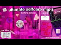 MY SELF CARE NIGHT ROUTINE My Skincare And Haircare Routine 