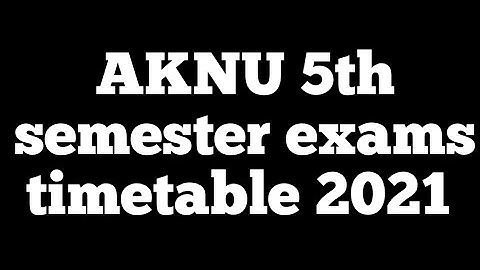 AKNU 5th semester exams timetable 2021|adikavi nannaya University 5th sem exams timetable 2021|AKNU