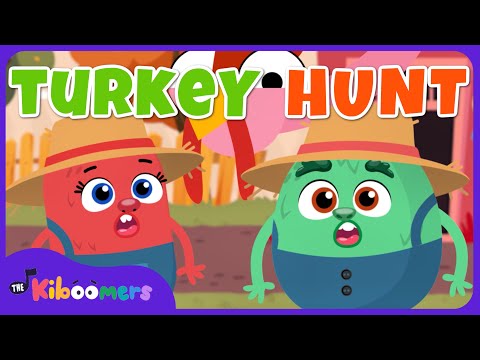 Going on a Turkey Hunt Adventure with The Kiboomers : Kids Songs