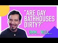 A Gay Bathhouse Employee Explains the Absolute Basics