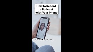 How to Record a Podcast with Your Phone #shorts