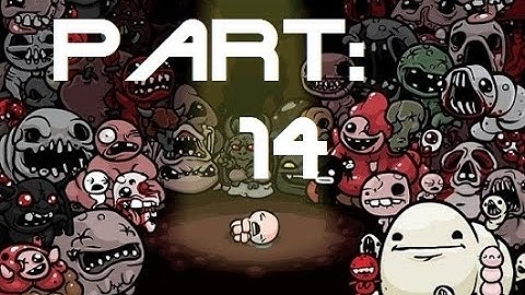 The Binding of Isaac: Rebirth - Let