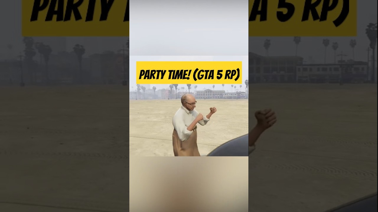 party time (GTA 5 RP)
