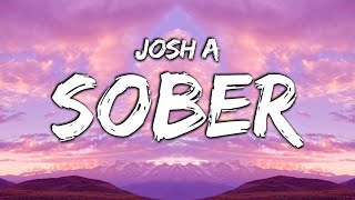 Josh A - Sober (ft. NEFFEX) [Lyrics]