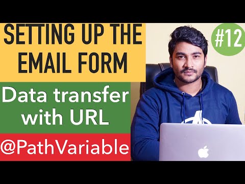 WHEN we should not transfer data through URL || @PathVariable || Let’s set up the Email Form