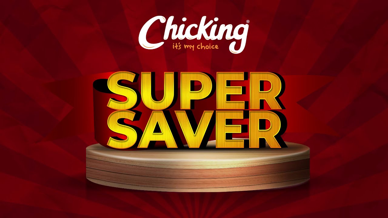 Chicking Super Saver Offer | Save 45% Off  | Starts from AED 25.
