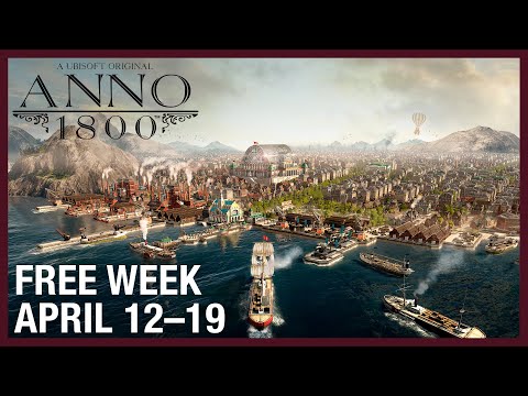 Anno 1800: Free Week Trailer April 2022 | Ubisoft [NA]