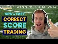 Low risk correct score trading strategy  new for 2024