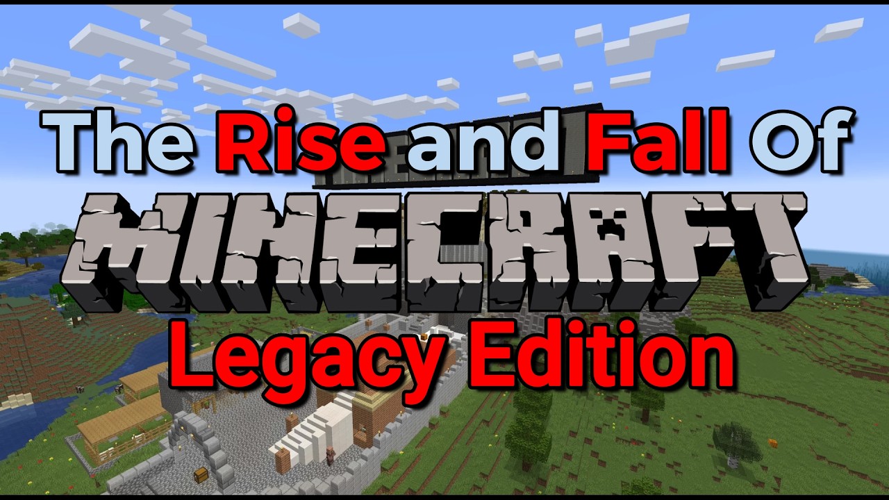 The Rise and Fall of Minecraft Legacy Edition - YouTube