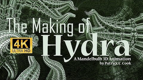 The Making of the “Hydra” Mandelbulb3D Animation with Patrick C. Cook, in 4K