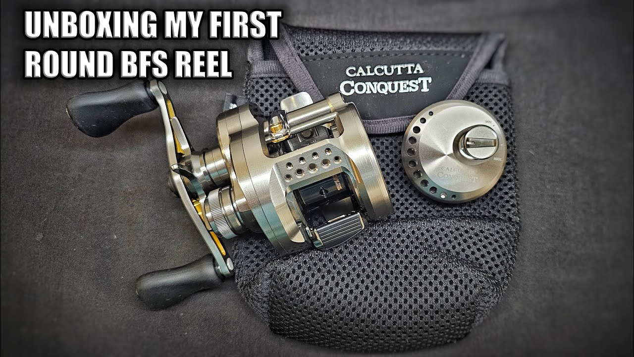 Shimano Calcutta Conquest BFS Reel - Unboxing my first Round Reel 