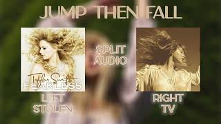 Taylor Swift - Jump Then Fall (Stolen vs. Taylor's Version) (Split Audio)