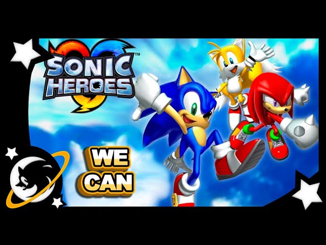 SONIC HEROES - ♫A MÚSICA QUE CARREGA O NOME DO JOGO♫