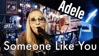 Someone Like You (Adele) sung by Melissa Etheridge | 18 August 2020