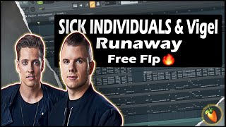 SICK INDIVIDUALS & Vigel feat. Nazzereene - Runaway (Revealed RCRDS) [Fl Studio Remake + Free Flp]