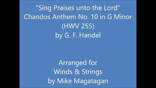 Chandos Anthem No. 10 (HWV 255) in G Minor for Winds & Strings