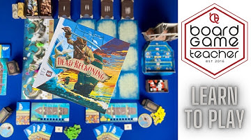 Dead Reckoning: Learn to Play