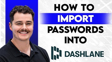 Hoe u wachtwoorden importeert in Dashlane [Handleiding 2025]
