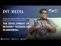 Zulfadly Syam - #2 The Development of Internet Technology in Indonesia