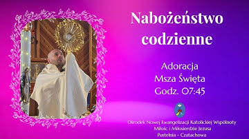 Adoracja, Msza Święta. Transmisja Online Pustelnia Czatachowa.  18.12.2025 r. Godz. 7:45