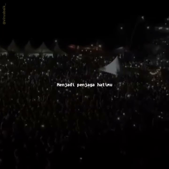 Story Whatsapp konser aril lasso - penjaga hati