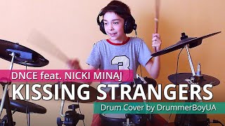 DNCE feat. Nicki Minaj - Kissing Strangers (Drum Cover)