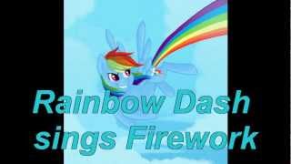 Rainbow Dash sings Firework