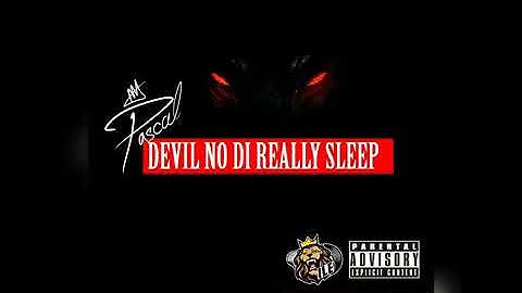 Pascal Devil Nodi Really Sleep