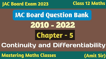 JAC Board Question Bank | Model Paper 2023 | continuity & Differentiability PYQ 2010 - 2022
