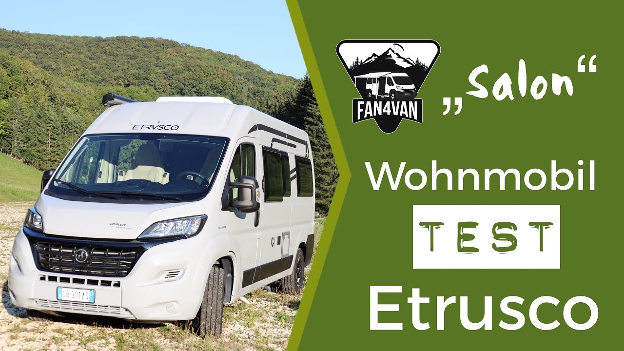 Wohnmobil Test - Der neue Kastenwagen von Etrusco Wohnmobil Test - Der neue Kastenwagen von Etrusco