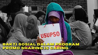 Download lagu Bakti Sosial USUPSO dalam promo Sharing is Caring