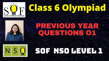 SOF NSO Level 1 Previous Year Question paper | Part 01 | Class 6