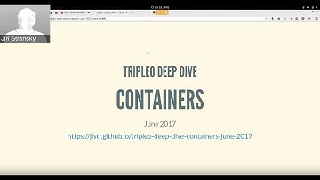 TripleO Deep Dive June 15, 2017 - Containers
