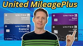 A Complete Guide To The United MileagePlus Credit Cards 2024