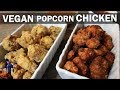 How to Cook Tofu - Vegan Popcorn Chicken Made 4 Ways