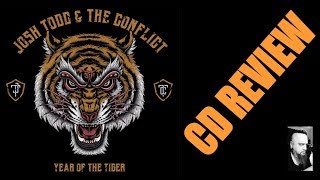 JOSH TODD AND THE CONFLICT - YEAR OF THE TIGER (CD REVIEW) BUCKCHERRY