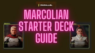 MARCOLIAN STARTER DECK GUIDE | Как играть за Марколиан | Parallel