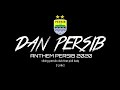 DAN PERSIB [LIRIK] ||ANTHEM BARU PERSIB 2020