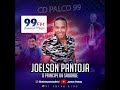 Cd palco 99 fm  joelson pantoja o prncipe da saudade do par com tonynho santos