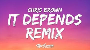 Chris Brown - It Depends Remix (Lyrics) ft.  Bryson Tiller, Usher