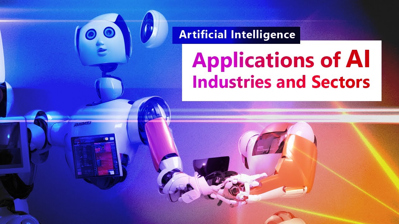 Major Applications of AI across various Industries and Sectors - YouTube