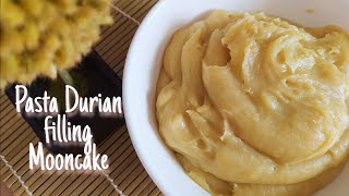 Resep Pasta Durian untuk Mooncake