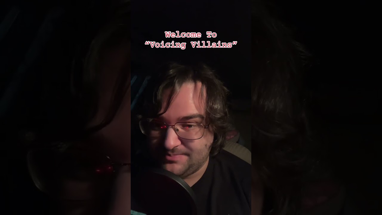 Welcome to Voicing Villains