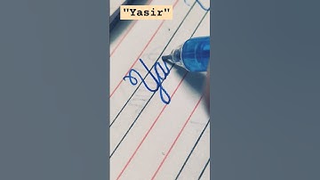 "Yasir" name in cursive #cursive #share #art #calligraphy #learn #names #shorts #shorts