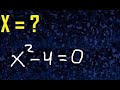 x al cuadrado menos 4 igual a 0 , x^2-4=0 , x2-4=0