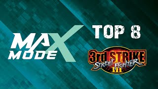 Max Mode 2024 Street Fighter III: 3rd Strike Top 8: NYChrisG, Troyboy, doc_mak, DirtyLlama, Cryowhal