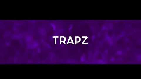 New Intro ~ Trapz
