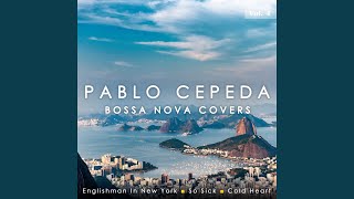 Video thumbnail of "Pablo Cepeda - Englishman In New York"