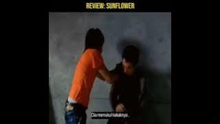 Riview Film - Sunflower. #gamingmoba