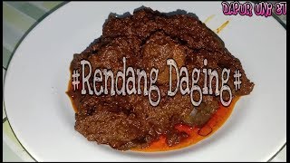 Resep RENDANG DAGING khas Dapur Uni ET